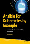 Ansible for Kubernetes by Example